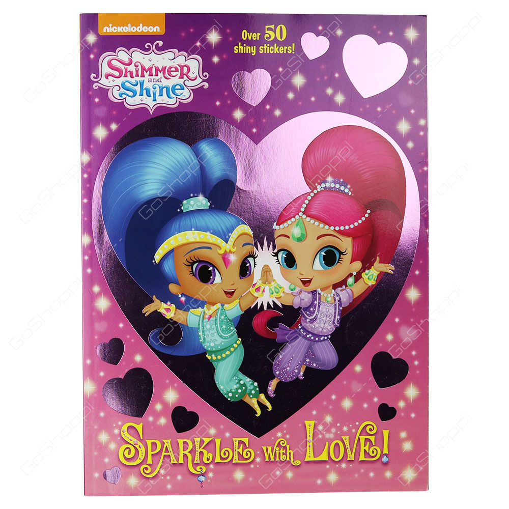 Shimmer And Shine - Sparkle With Love
