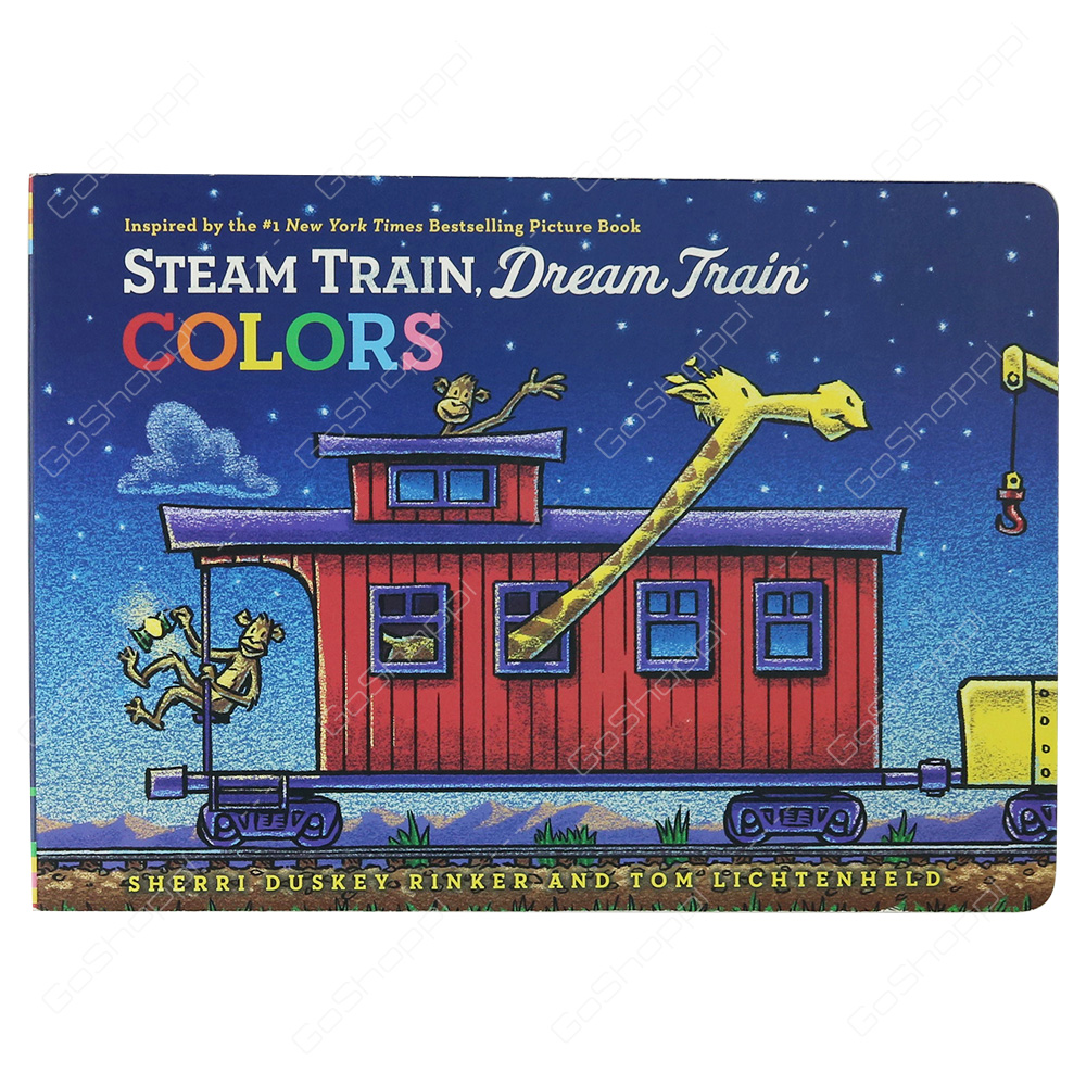 Steam Train, Dream Train Colors By Sherri Duskey Rinker