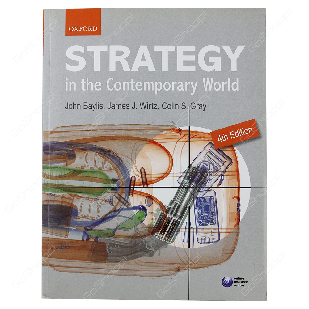 Strategy In The Contemporary World By John Baylis