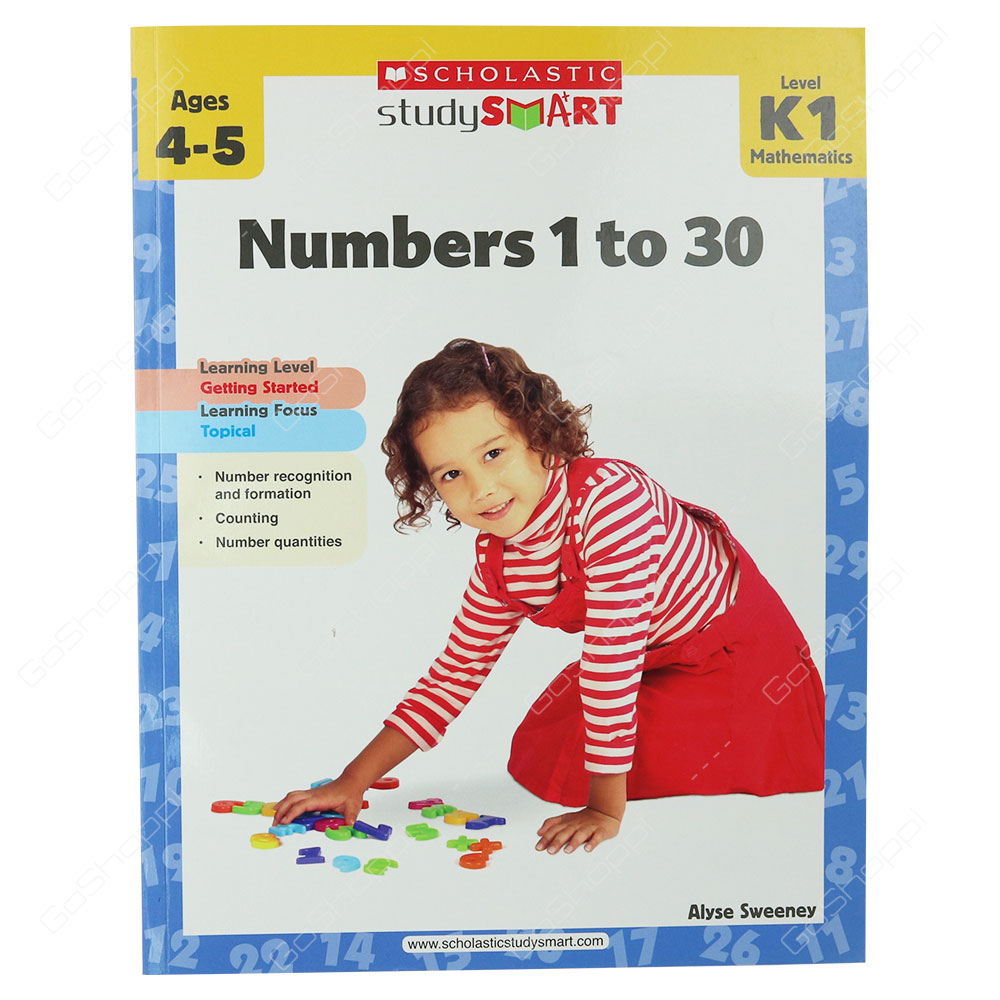 Study Smart - Numbers 1 To 30 Level K1 By Alyse Sweeney