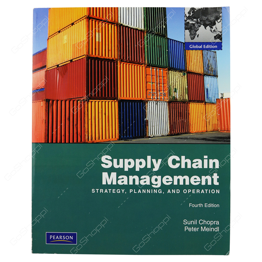 Supply Chain Management Global Edition By Sunil Chopra