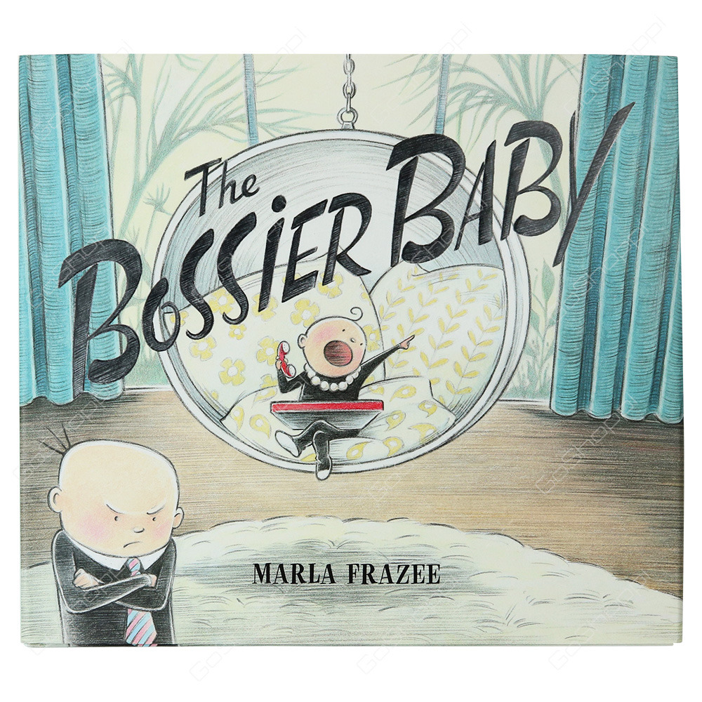 The Bossier Baby By Marla Frazee