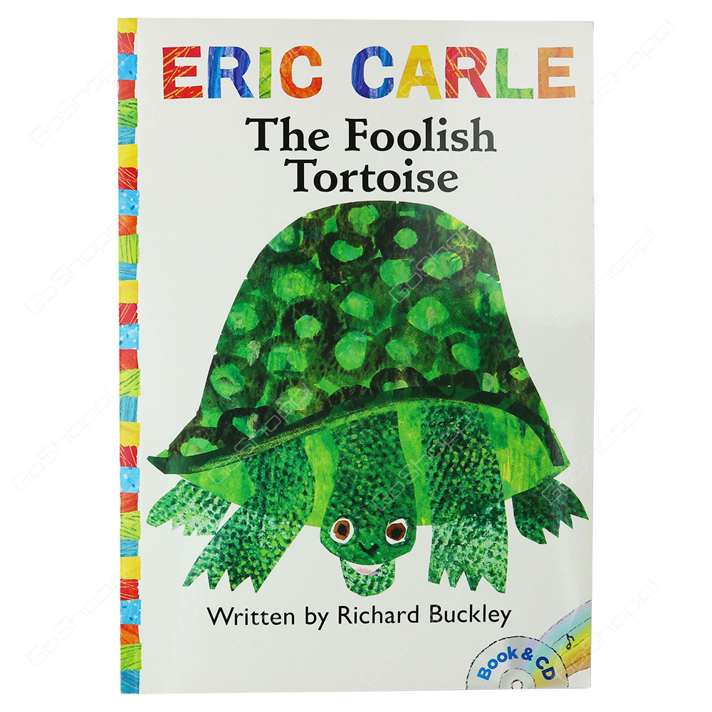 The Foolish Tortoise By Dr Richard Buckley
