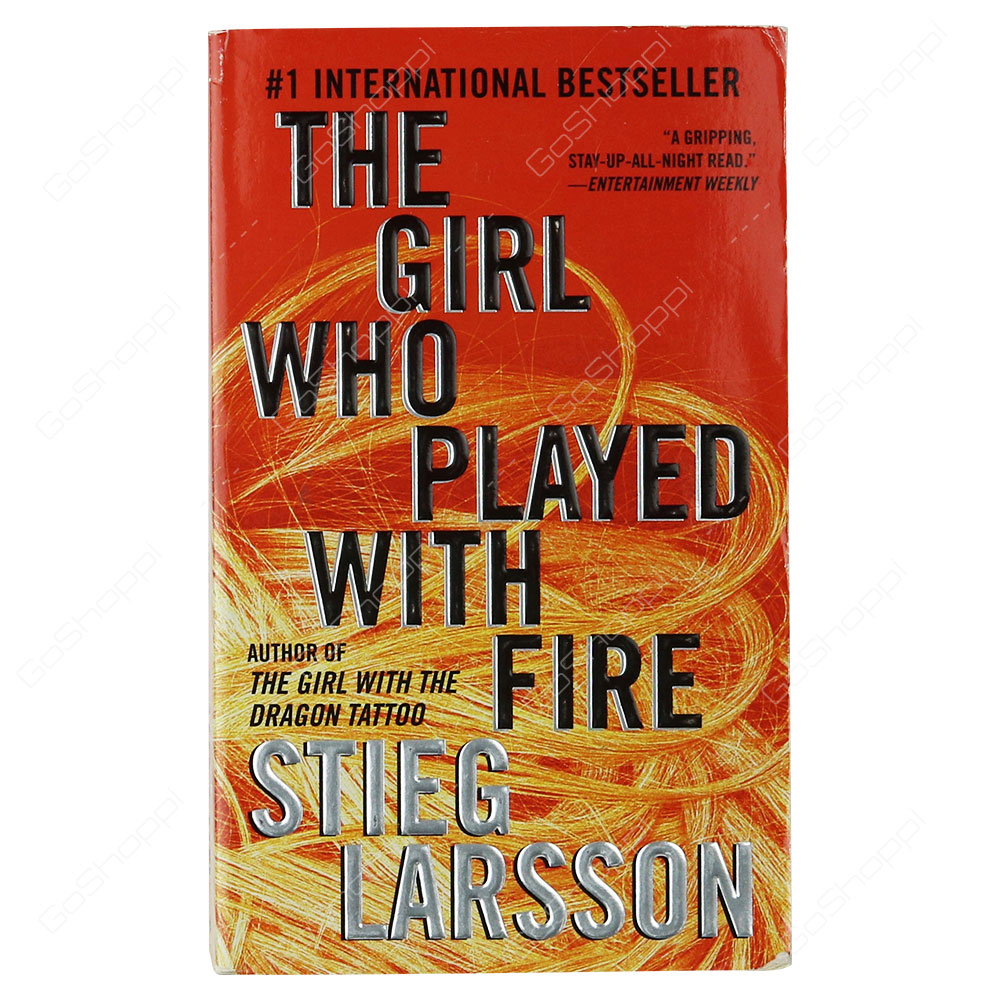 The Girl Who Played With Fire By Stieg Larsson