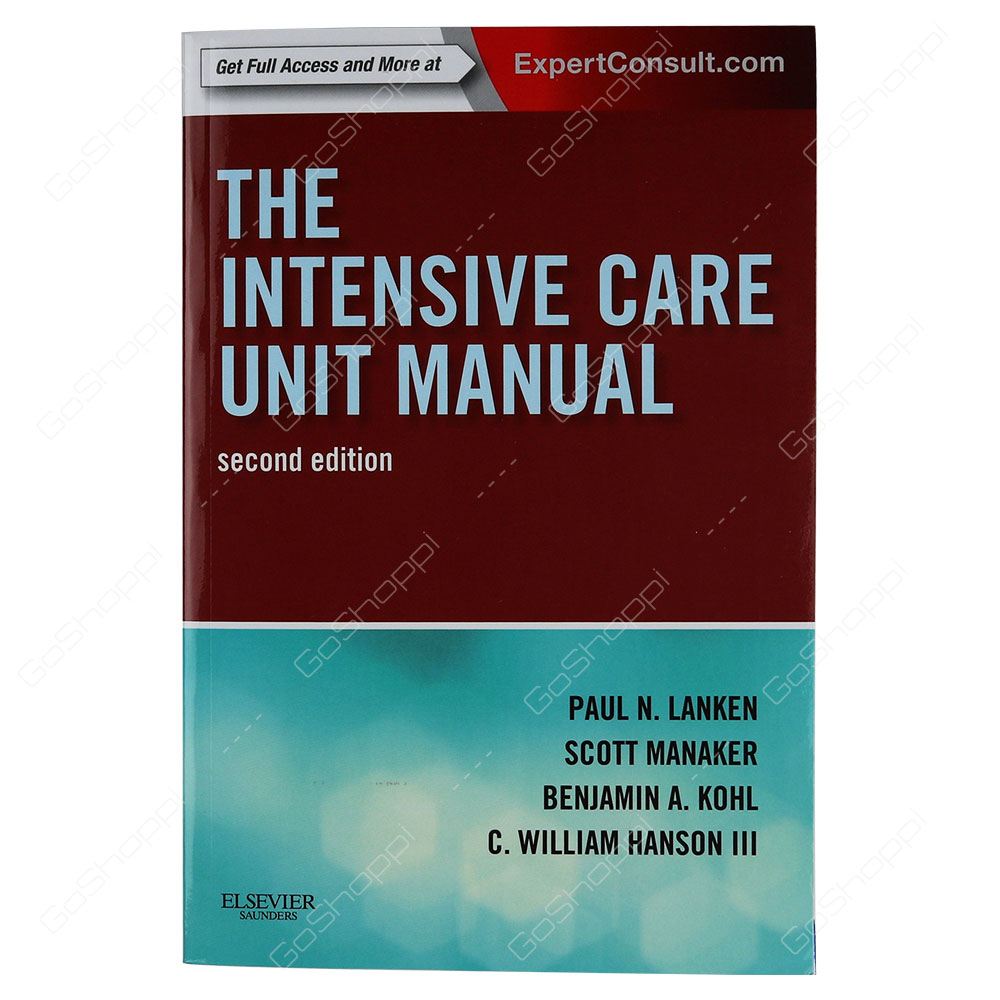 The Intensive Care Unit Manual By C William Hanson