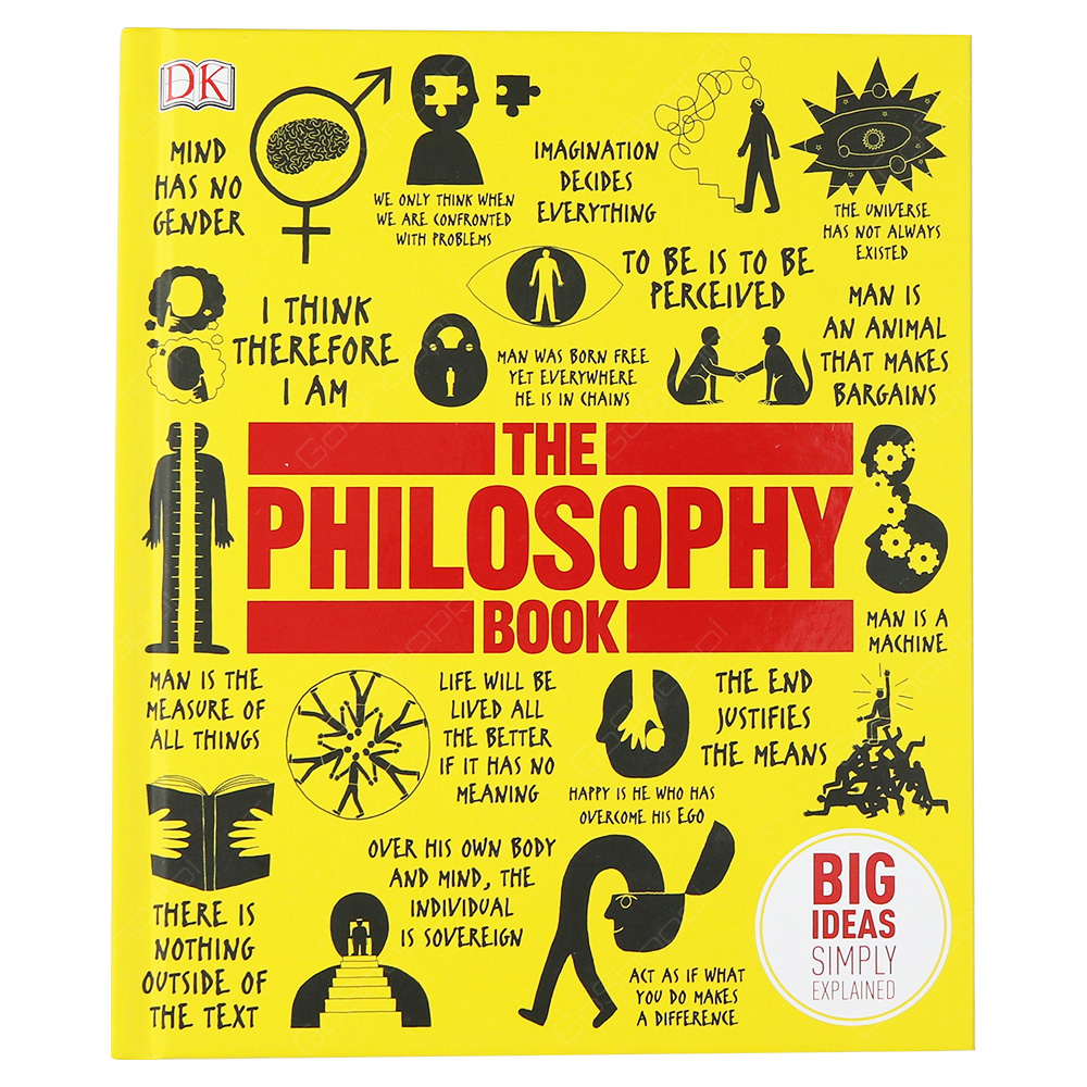 The Philosophy Book - Big Ideas Simply Explained