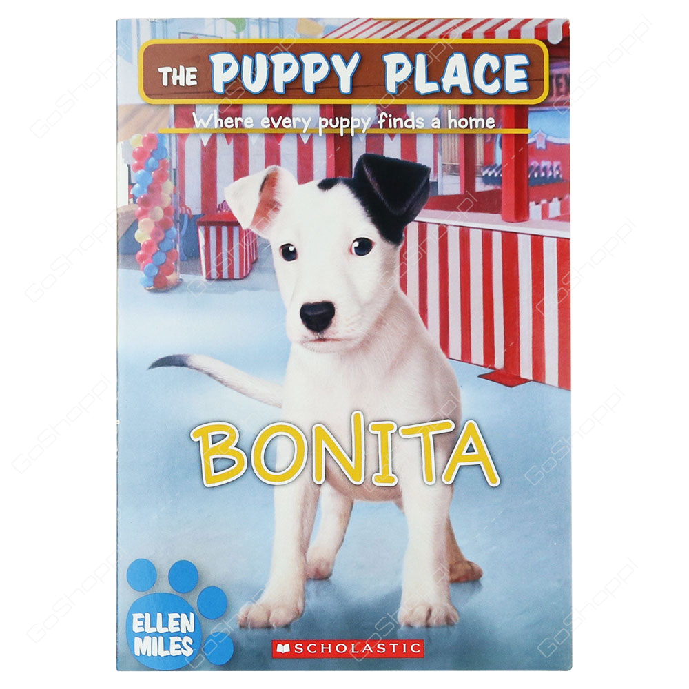 The Puppy Place - Bonita By Ellen Miles