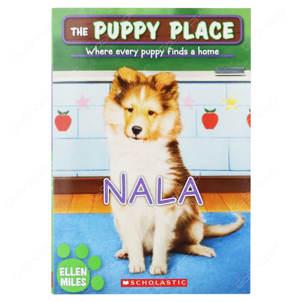 The Puppy Place - Nala By Ellen Miles