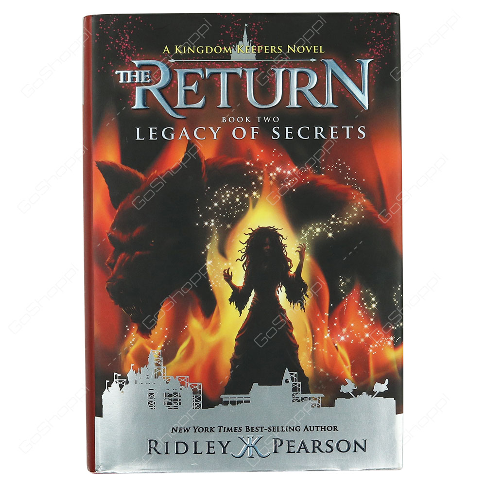 The Return Book Two - Legacy Of Secrets By Ridley Pearson