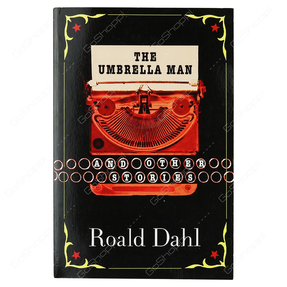 The Umbrella Man And Other Stories By Roald Dahl