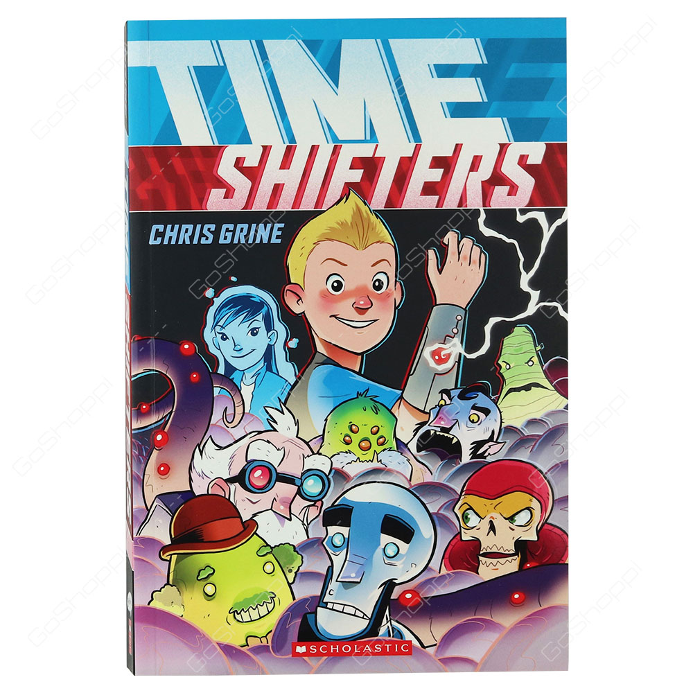 Time Shifters By Chris Grine