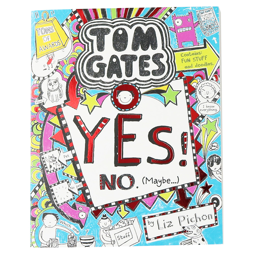 Tom Gates - Yes, No, Maybe