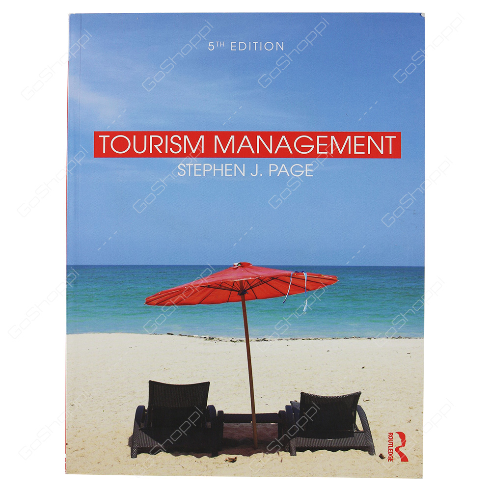 Tourism Management By Stephen J. Page