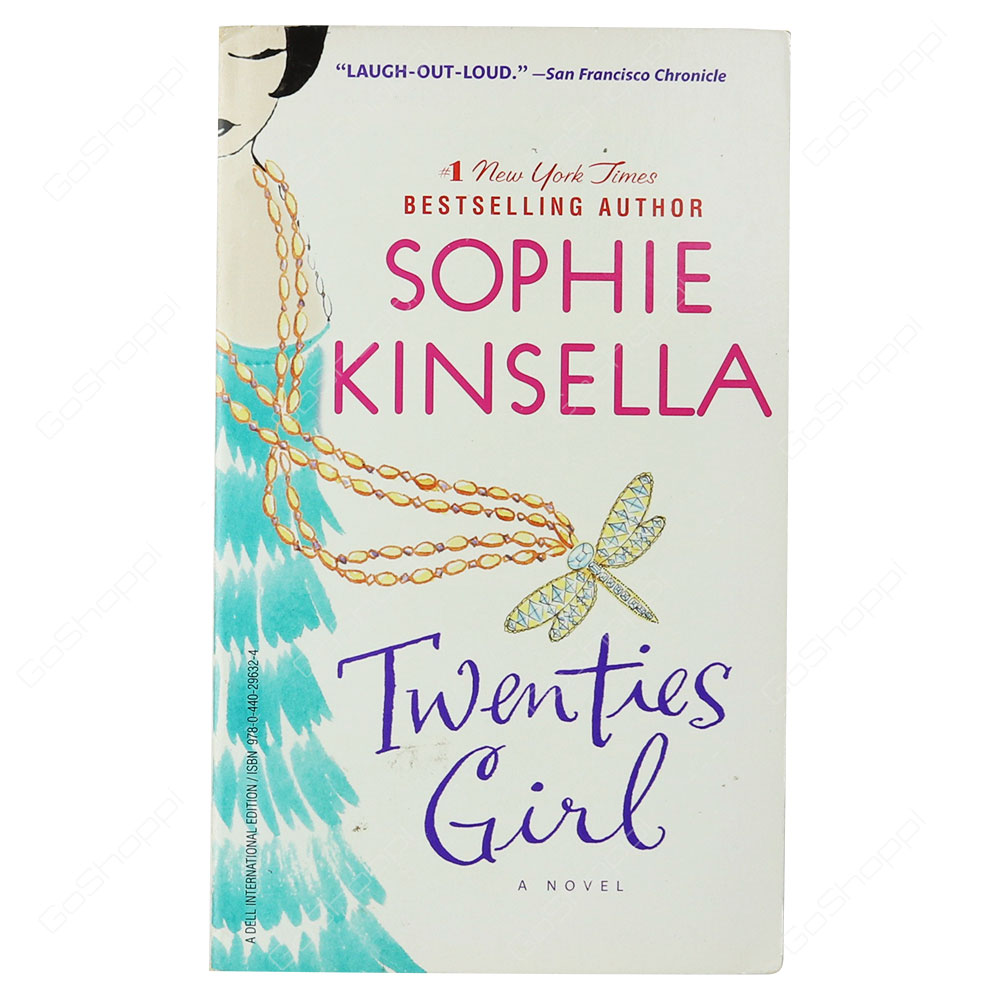 Twenties Girl A Novel By Sophie Kinsella