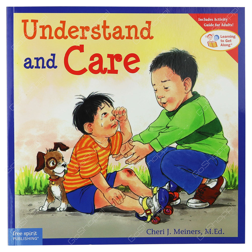 Understand And Care By Cheri J. Meiners