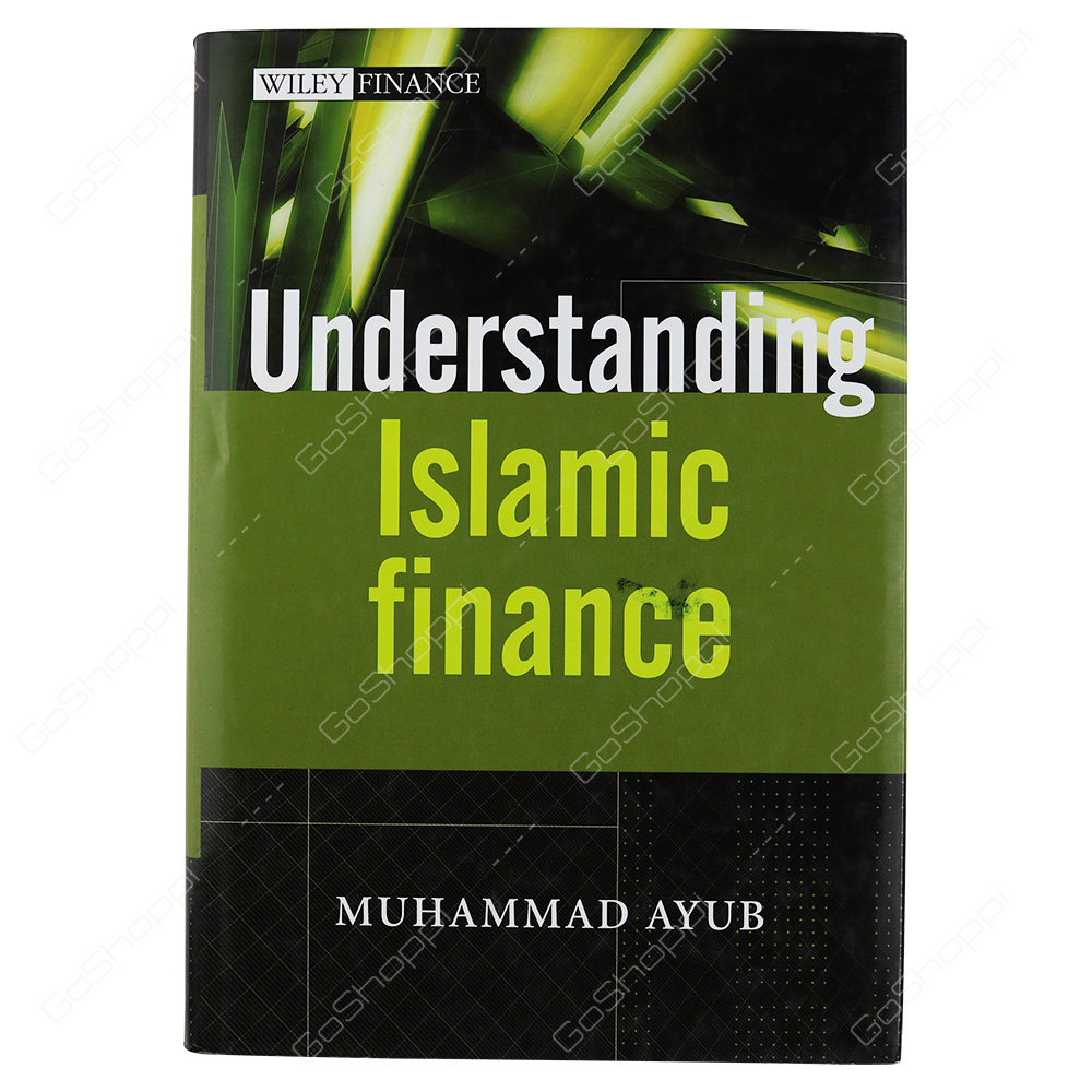 Understanding Islamic Finance By Muhammad G. Ayub
