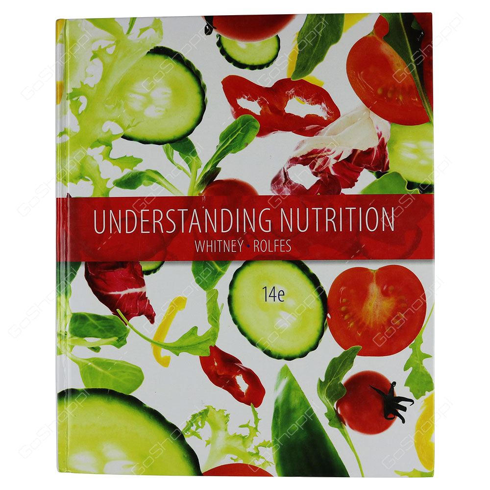 Understanding Nutrition By Eleanor Whitney