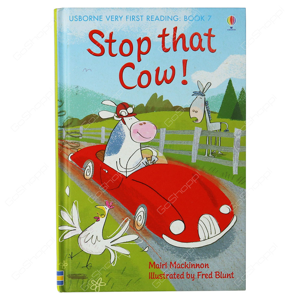 Usborne Very First Reading Book 7 - Stop That Cow! By Mairi Nackinnon