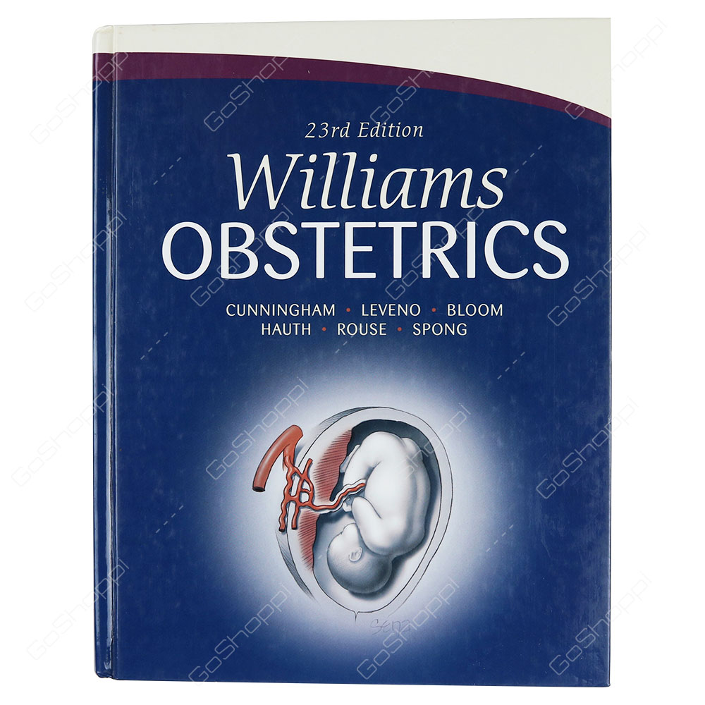 Williams Obstetrics By F. Gary Cunningham