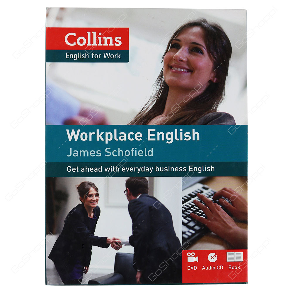 Workplace English By James Schofield