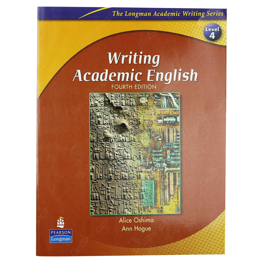 Writing Academic English Level 4 - The Longman Academic Writing Series