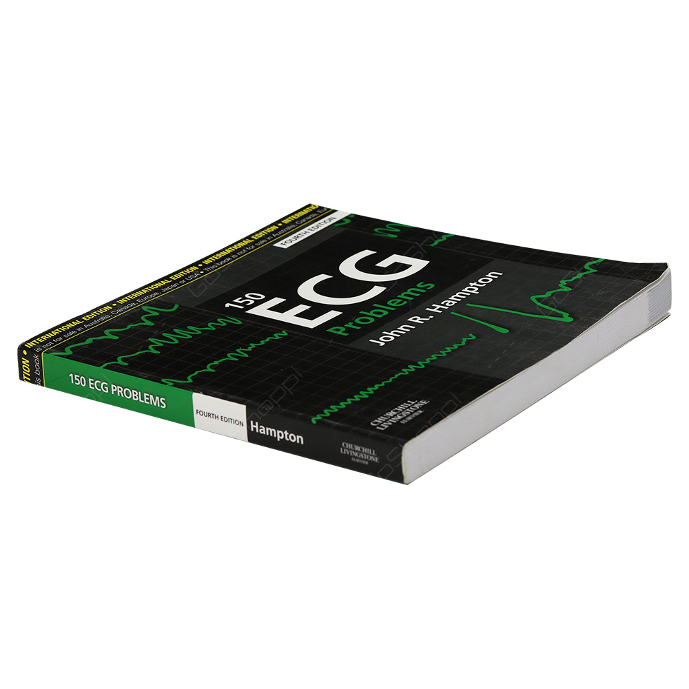 150 ECG Problems Fourth Edition By John R Hampton