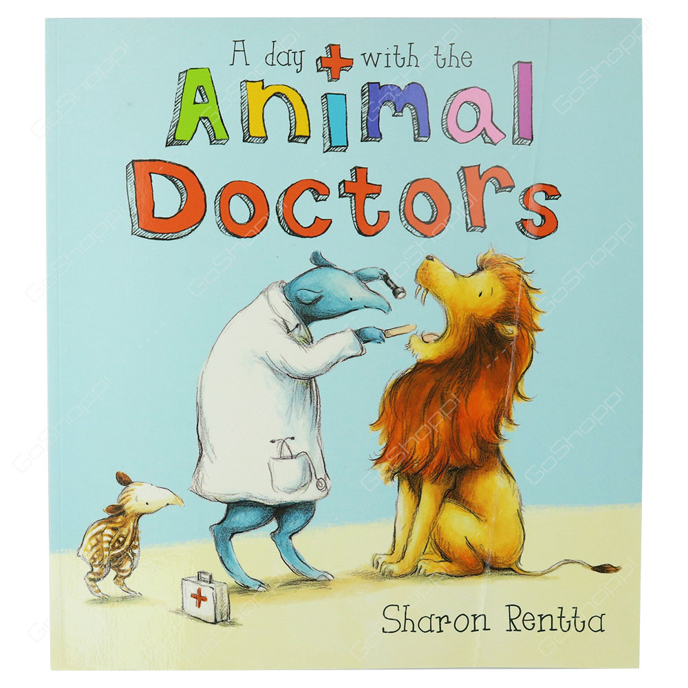 A Day With The Animal Doctors By Sharon Rentta - Buy Online