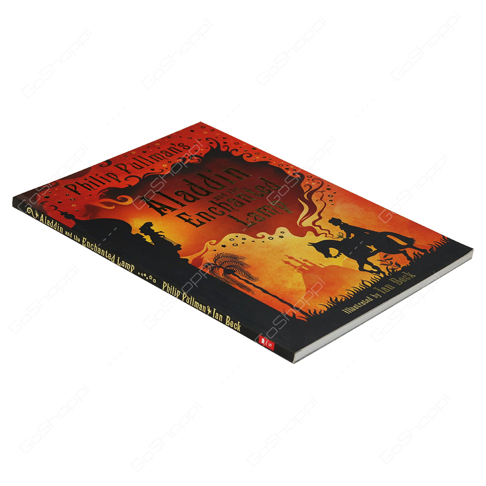 Aladdin And The Enchanted Lamp By Philip Pullman