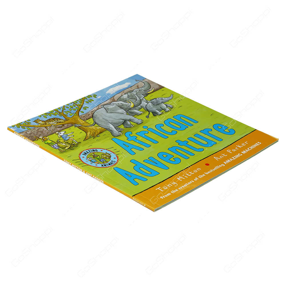 Amazing Animals - African Adventure By Tony Mitton