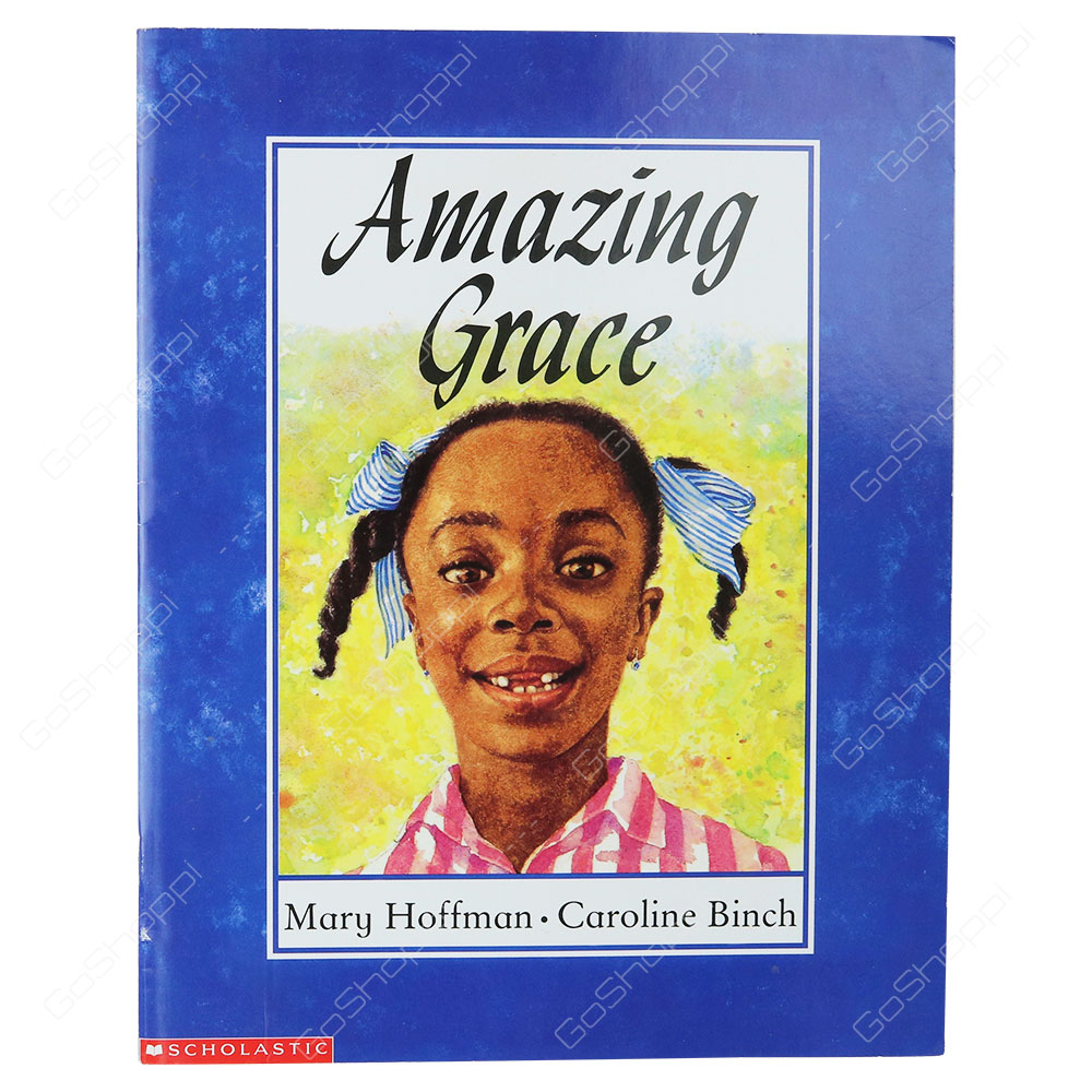 Amazing Grace By Mary Hoffman