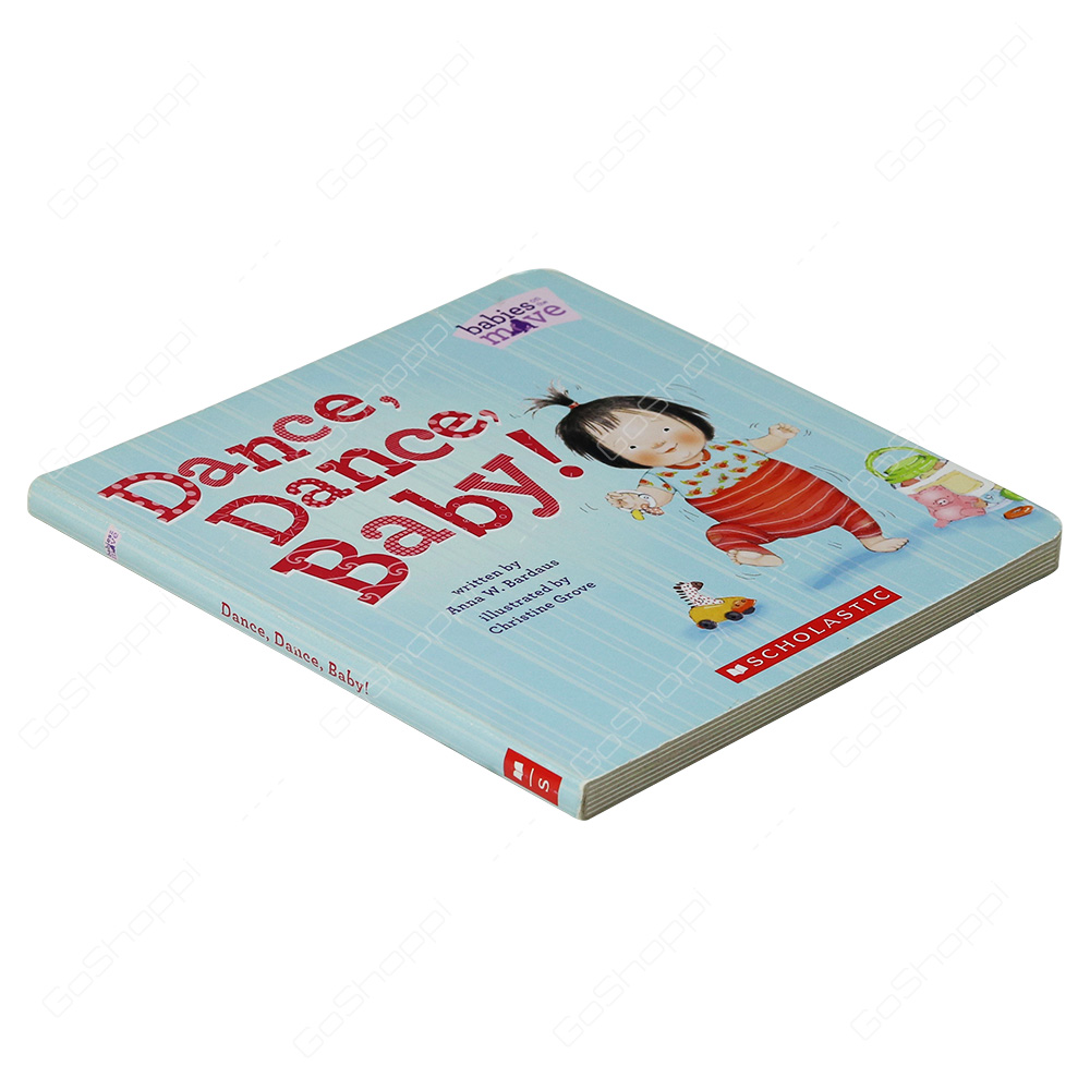 Babies On The Move - Dance, Dance, Baby! By Anna W. Bardaus