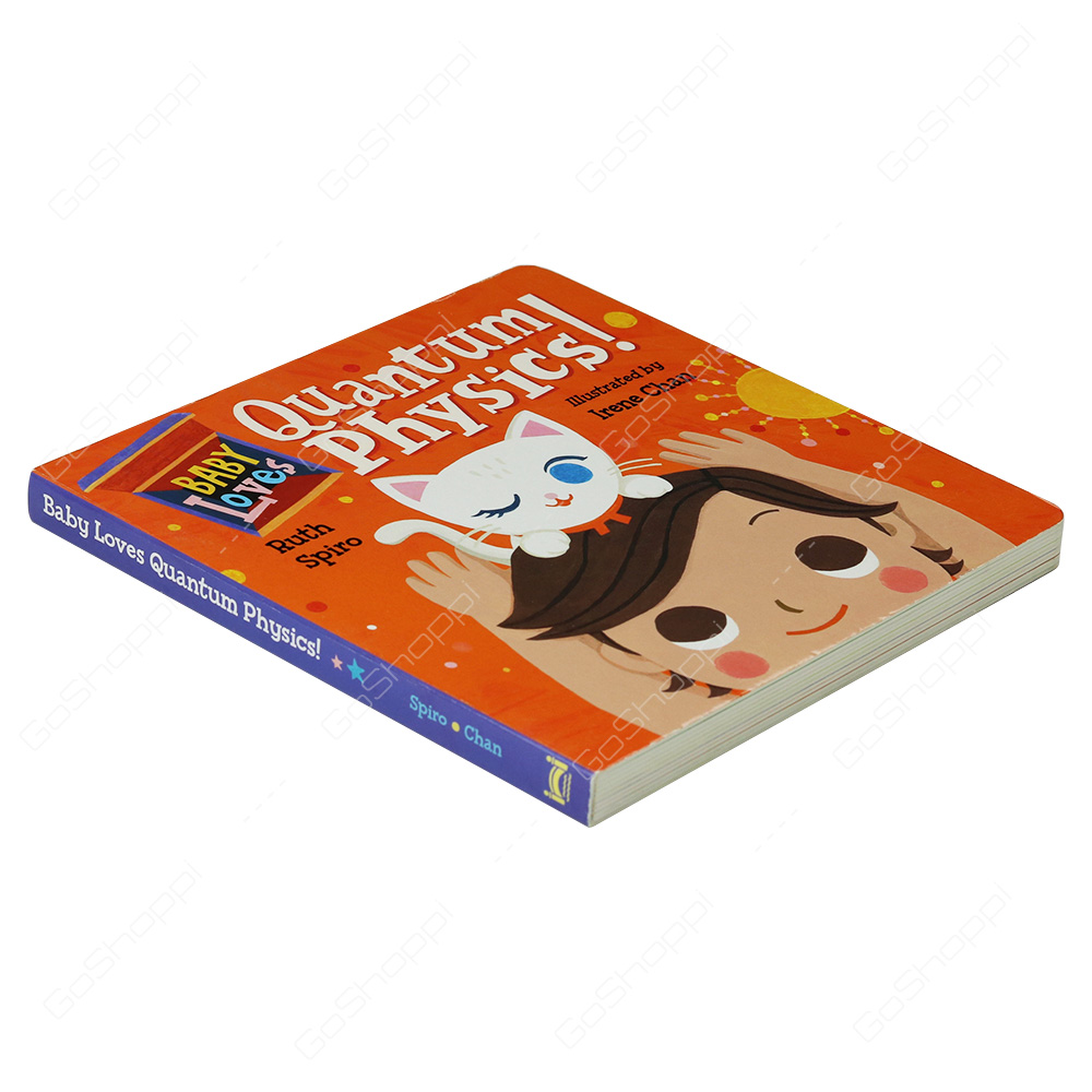 Baby Loves Quantum Physics By Ruth Spiro Buy Online