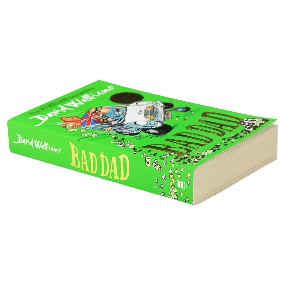 Bad Dad By David Walliams