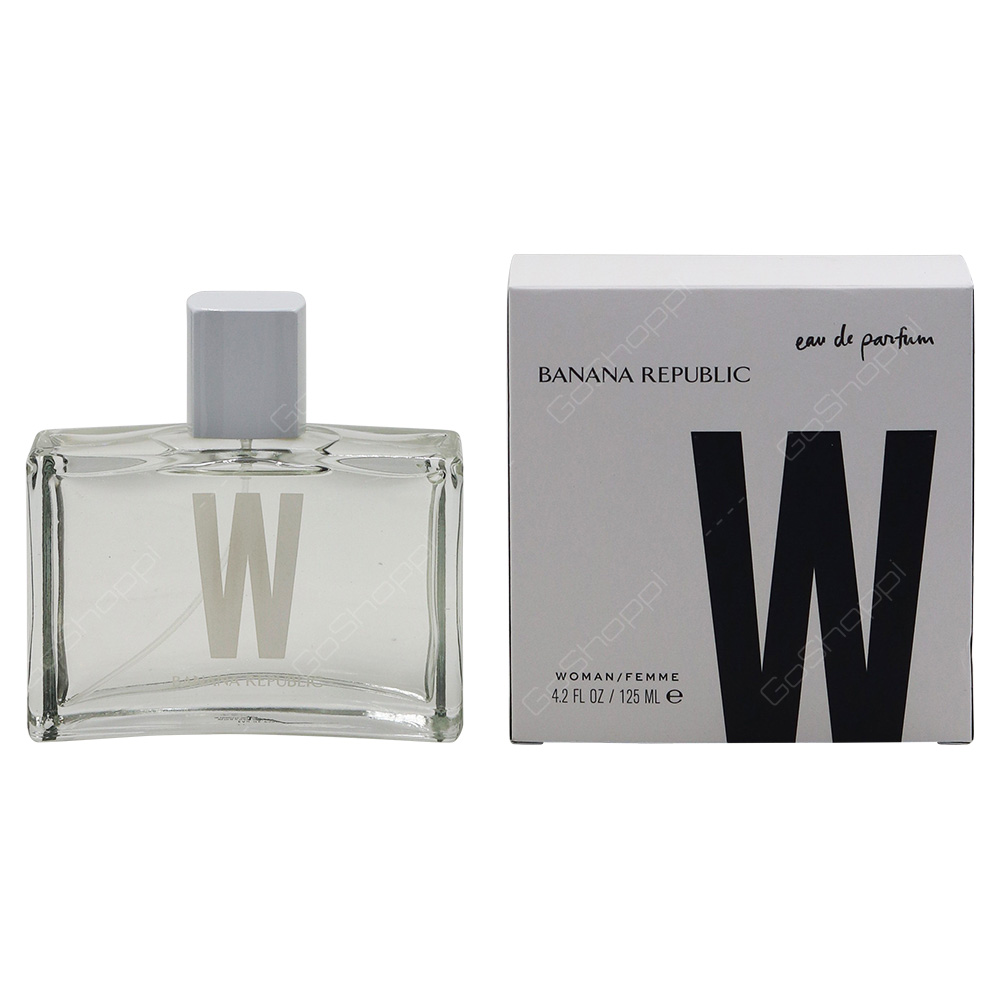 Banana Republic W For Women Eau De Parfum 125ml - Buy Online