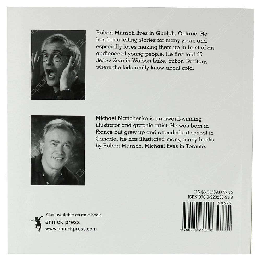 Classic Munsch - 50 Below Zero By Robert Munsch