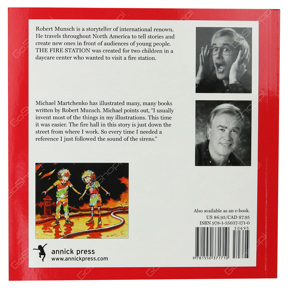 Classic Munsch - The Fire Station By Robert Munsch