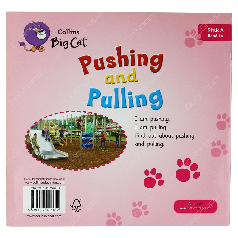Collins Big Cat - Pushing And Pulling By Monica Hughes