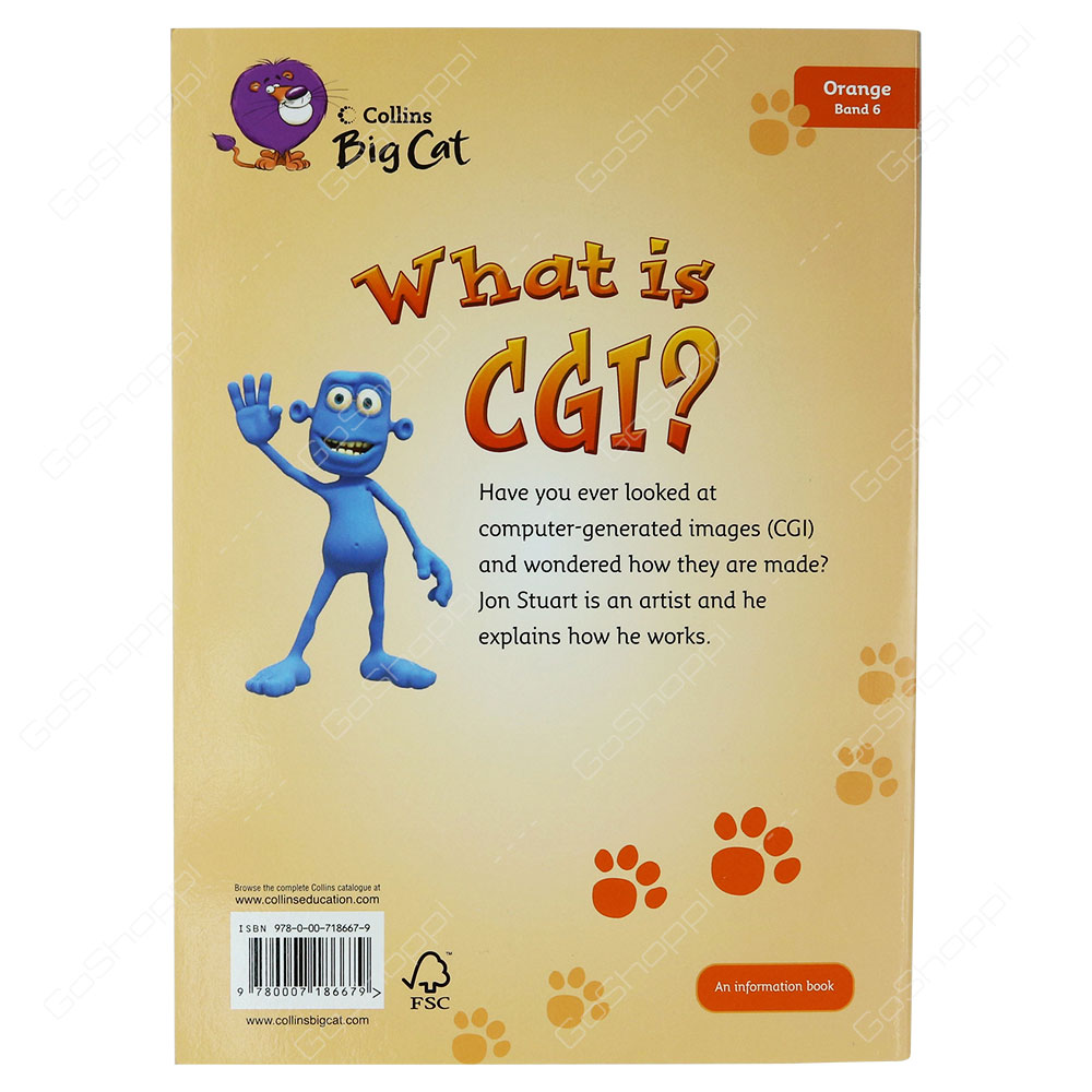 Collins Big Cat - What Is CGI? By Alison Sage