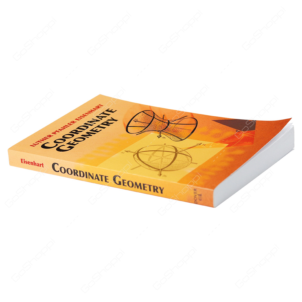 Coordinate Geometry By Luther Pfahler Eisenhart