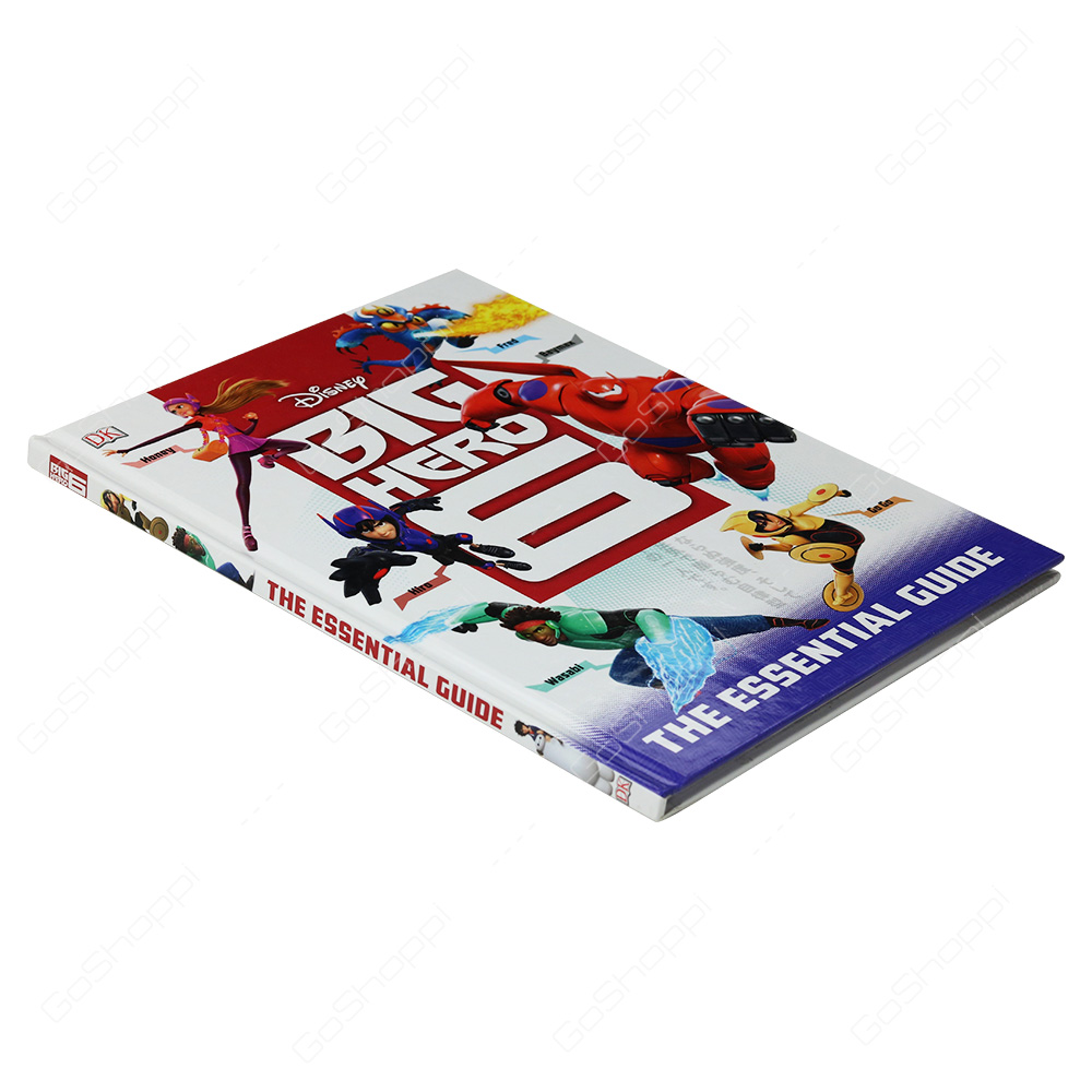 Disney Big Hero 6 The Essential Guide