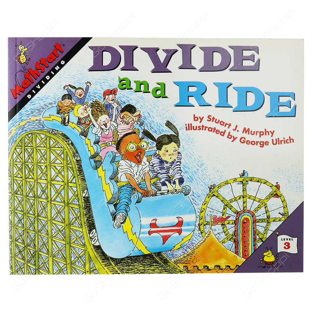 Divide And Ride By Stuart J. Murphy