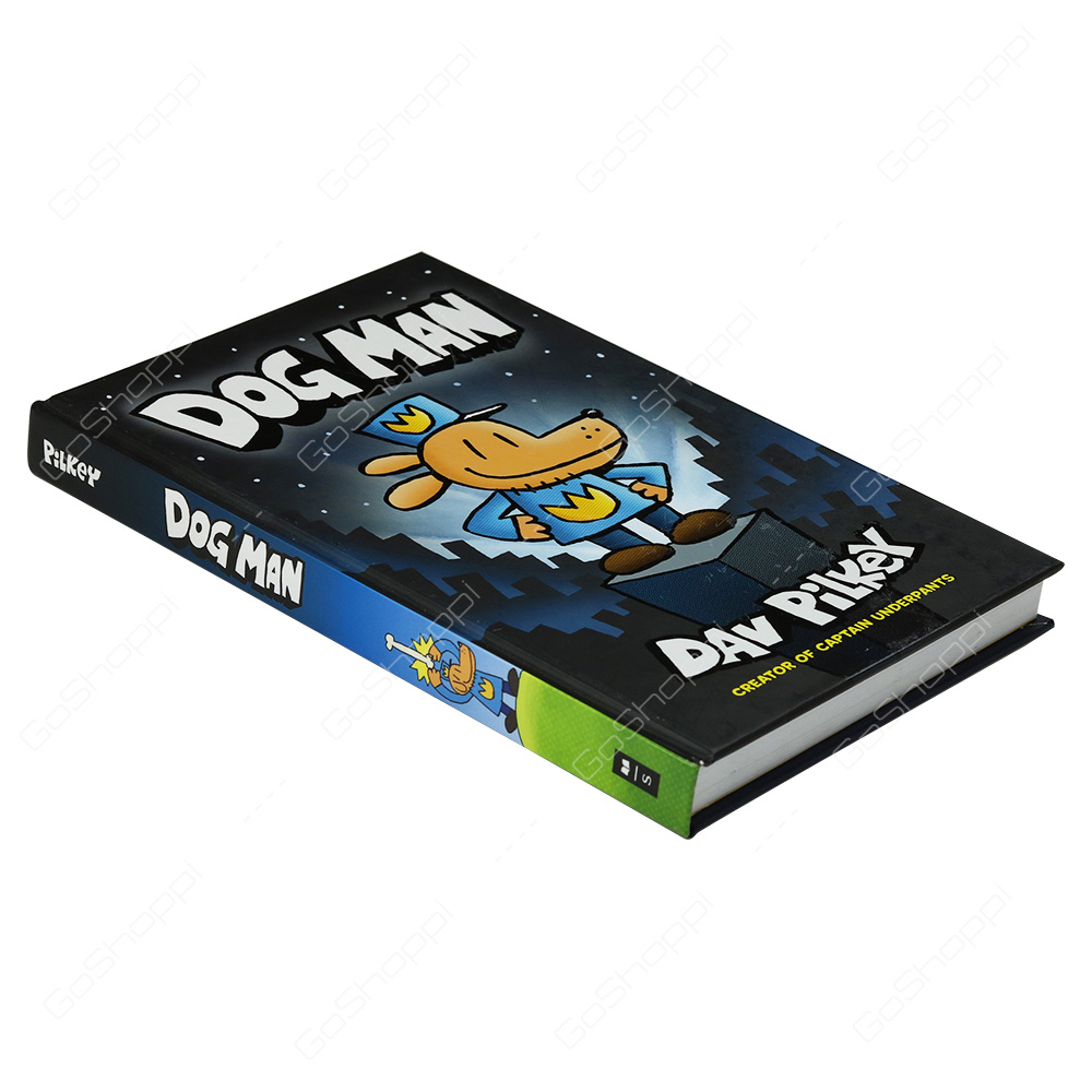Dog Man By Dav Pilkey