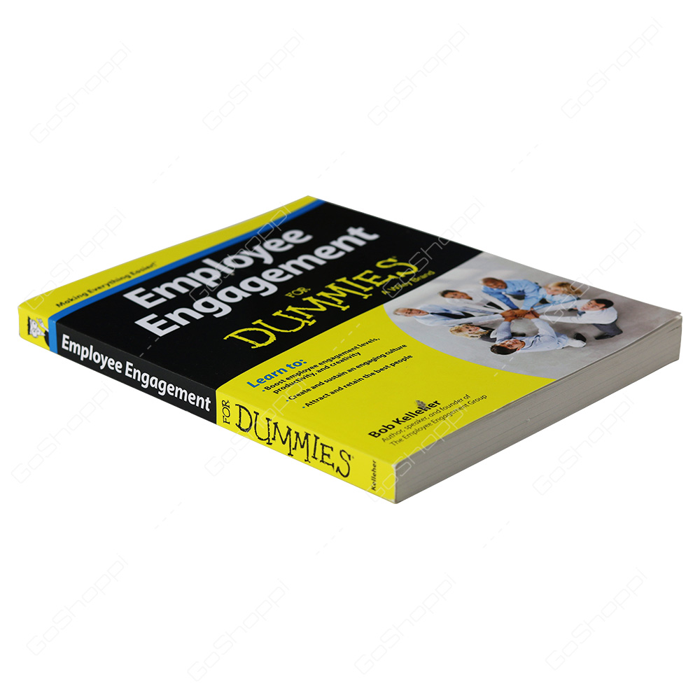 Employee Engagement For Dummies By Bob Kelleher