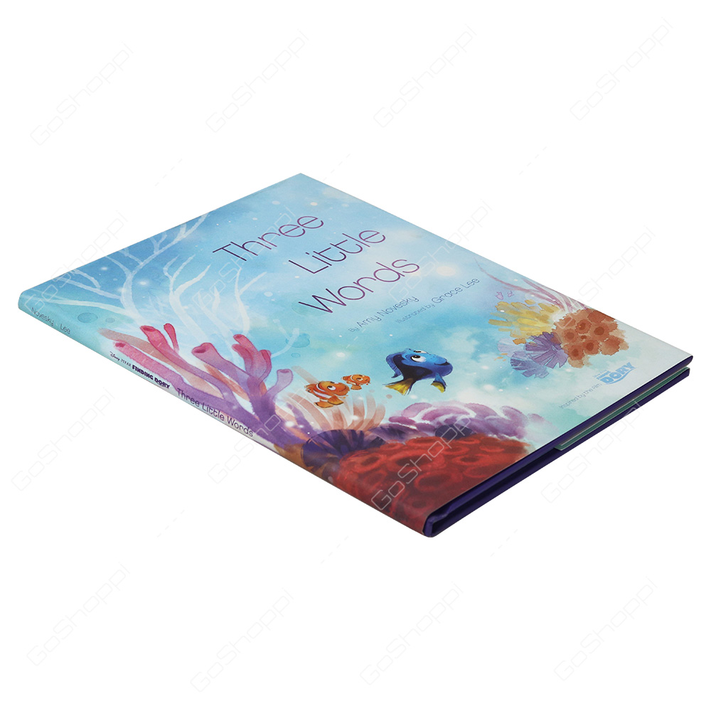 Finding Dory - Three Little Words By Amy Novesky