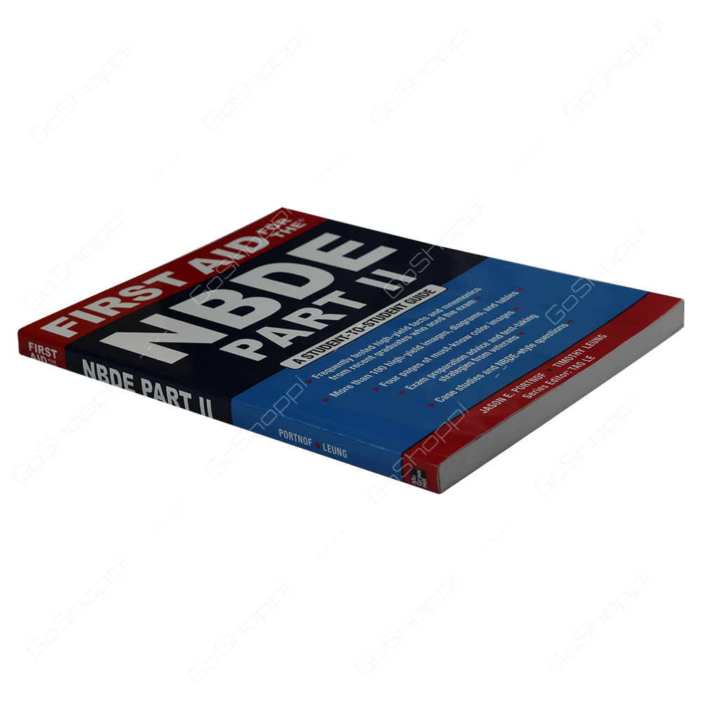 First Aid For The NBDE Part II By Jason E. Portnof