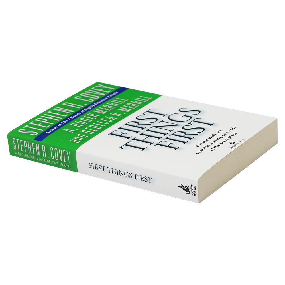 First Things First By Stephen R Covey