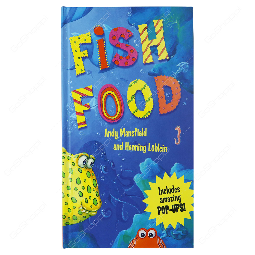 Fish Food By Any Mansfield