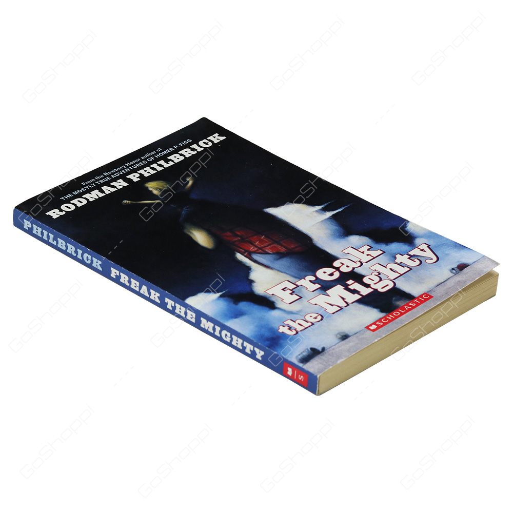 Freak The Mighty By Rodman Philbrick