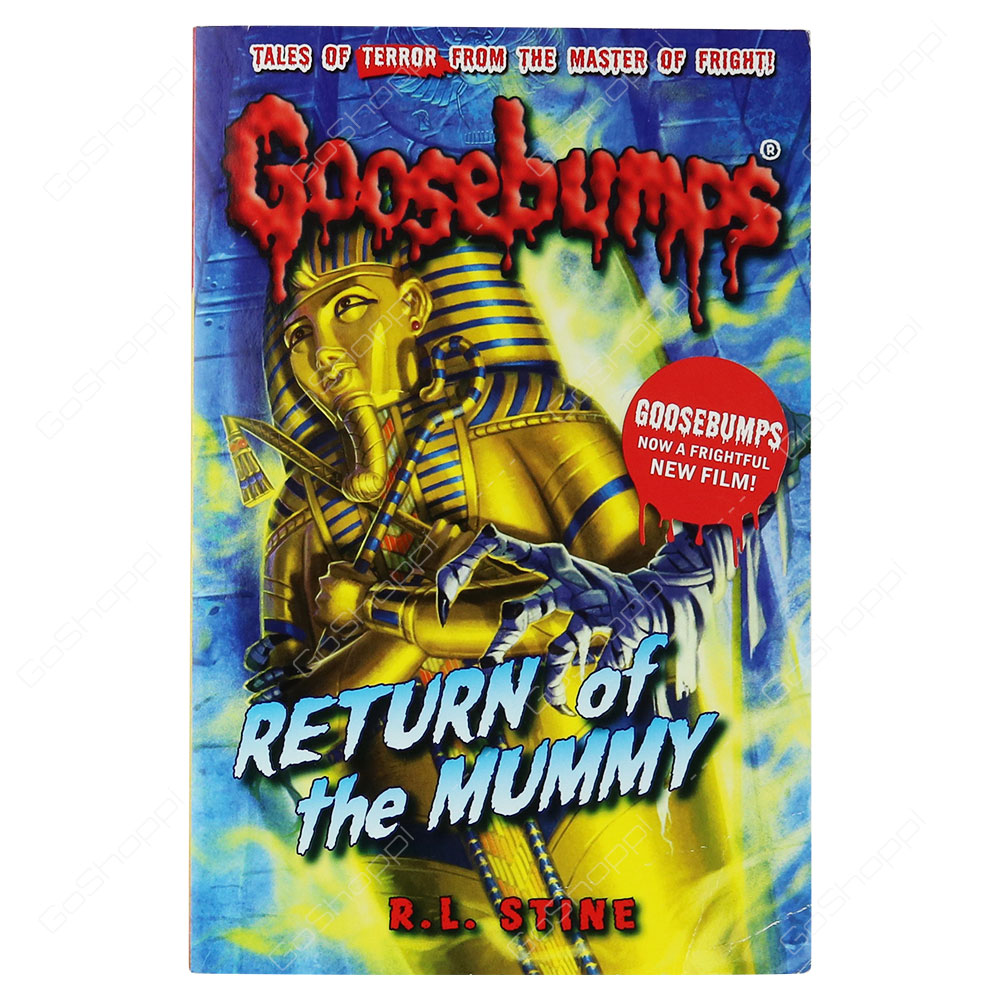 Goosebumps - Return Of The Mummy By R.L. Stine