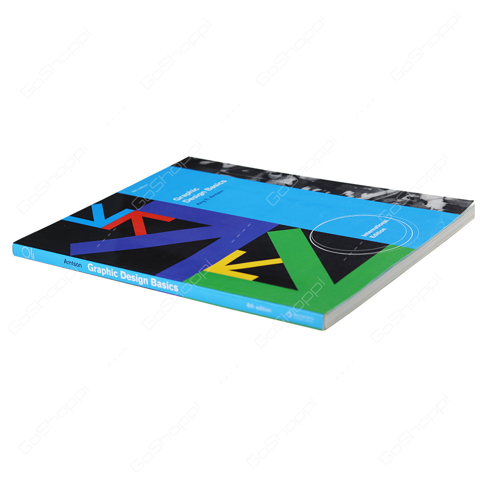 Graphic Design Basics 6th Edition By Amy E. Arntson